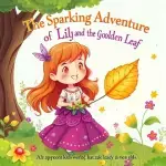 ماجراجویی درخشان لیلی و برگ طلایی